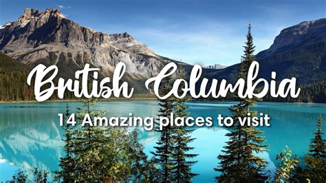 towns in bc|22 Absolute BEST Places to Visit in British Columbia (Suggested .